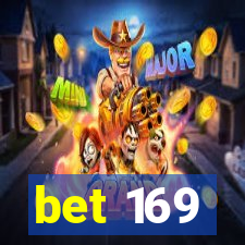 bet 169